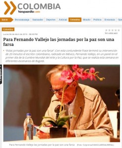 Fernando Vallejo Las jornadas por la paz son una farsa